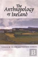 The Anthropology Of Ireland