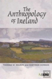 The Anthropology Of Ireland
