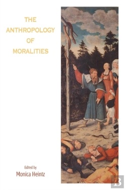 Bertrand.pt - The Anthropology Of Moralities
