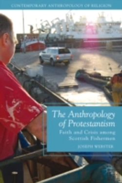 Bertrand.pt - The Anthropology Of Protestantism