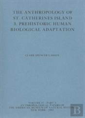 The Anthropology Of St. Catherines Island