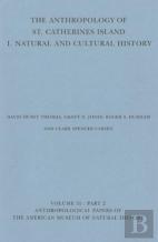 The Anthropology Of St. Catherines Island