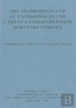 The Anthropology Of St. Catherines Island