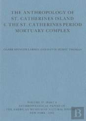 The Anthropology Of St. Catherines Island
