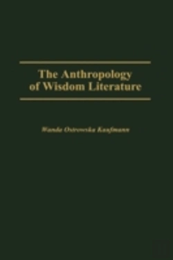 Bertrand.pt - The Anthropology Of Wisdom Literature