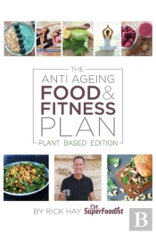 The Anti Ageing Food & Fitness Plan