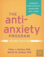The Anti-Anxiety Program, Second Edition