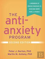 The Anti-Anxiety Program, Second Edition