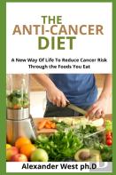 The Anti-Cancer Diet