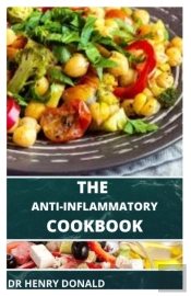 The Anti-Inflammatory Cookbook