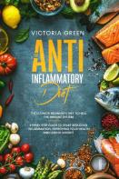 The Anti-Inflammatory Diet