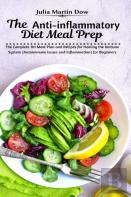 The Anti-Inflammatory Diet Meal Prep