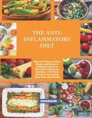 The Anti-Inflammatory Diet