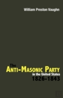 Bertrand.pt - The Anti-Masonic Party In The United States