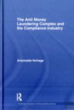 Bertrand.pt - The Anti Money Laundering Complex And The Compliance Industry