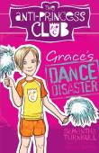 The Anti-Princess Club 3 Grace'S Dance Disaster