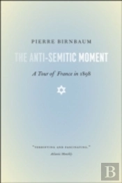 The Anti-Semitic Moment