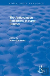 The Antievolution Pamphlets Of Harry Rimmer