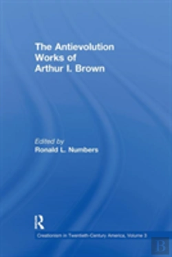 Bertrand.pt - The Antievolution Works Of Arthur I. Brown