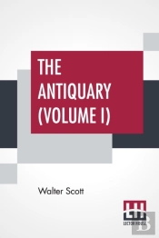 The Antiquary (Volume I)