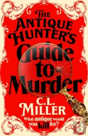 The Antique Hunter'S Guide To Murder