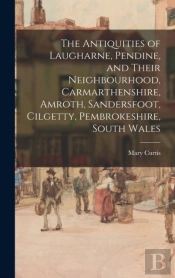 The Antiquities Of Laugharne, Pendine, A