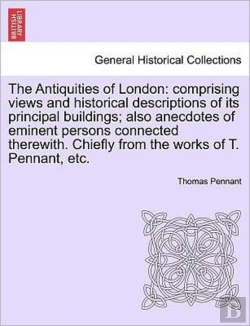 Bertrand.pt - The Antiquities Of London: Comprising Vi