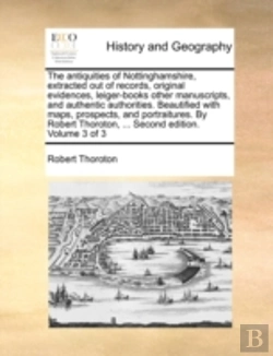 Bertrand.pt - The Antiquities Of Nottinghamshire, Extr