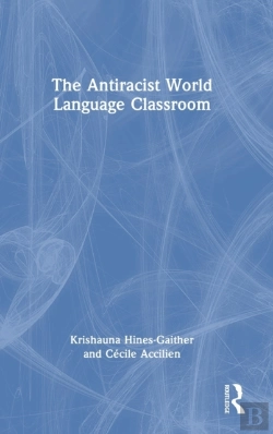 Bertrand.pt - The Antiracist World Language Classroom