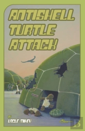 The Antishell Turtle Attack
