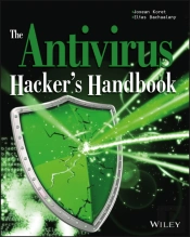 The Antivirus Hacker'S Handbook