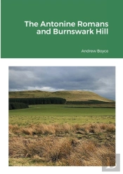 The Antonine Romans And Burnswark Hill