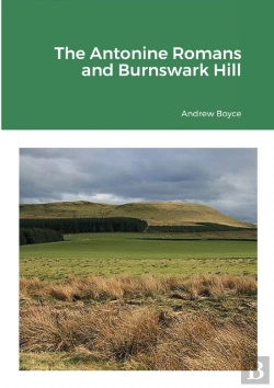 Bertrand.pt - The Antonine Romans And Burnswark Hill