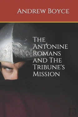 Bertrand.pt - The Antonine Romans And The Tribune'S Mission