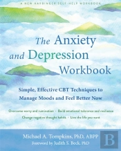 The Anxiety And Depression Workbook