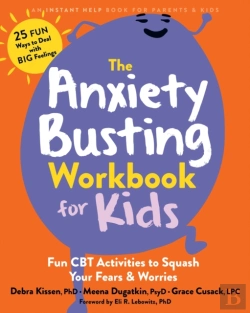 Bertrand.pt - The Anxiety Busting Workbook For Kids