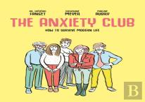 The Anxiety Club