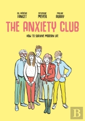 The Anxiety Club