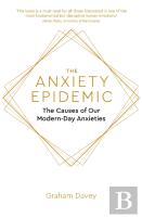 The Anxiety Epidemic