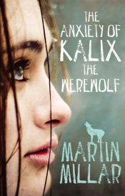 The Anxiety Of Kalix The Werewolf