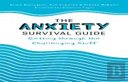 The Anxiety Survival Guide