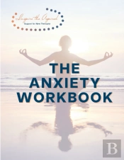 The Anxiety Workbook