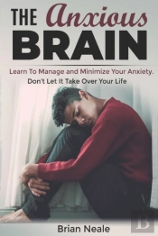 The Anxious Brain