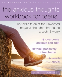 Bertrand.pt - The Anxious Thoughts Workbook For Teens