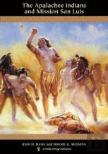 The Apalachee Indians And Mission San Luis