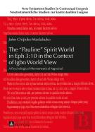 The Â«Paulineâ» Spirit World In Eph 3:10 In The Context Of Igbo World View