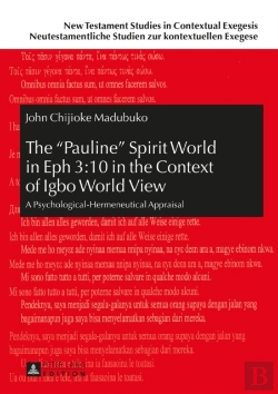 Bertrand.pt - The Â«Paulineâ» Spirit World In Eph 3:10 In The Context Of Igbo World View