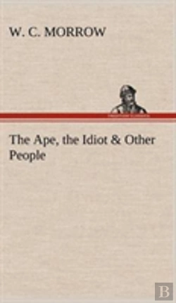 Bertrand.pt - The Ape, The Idiot & Other People