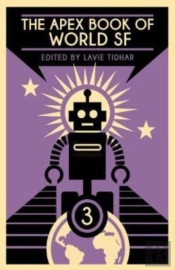 The Apex Book Of World Sf