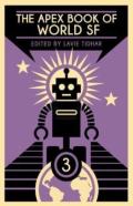 The Apex Book Of World Sf
